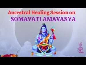 Somvati Amavsya Session